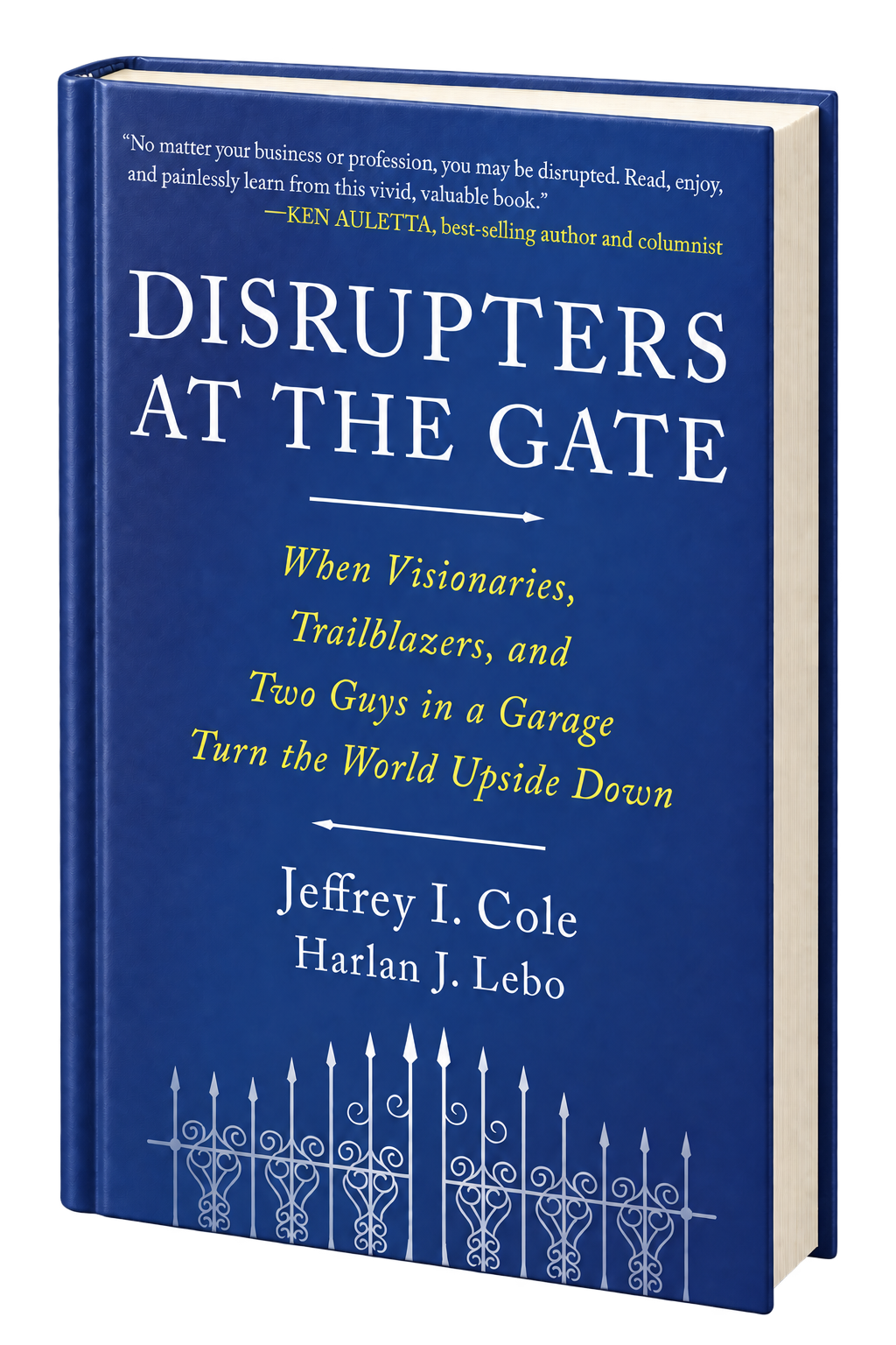 Disrupters at the Gate book